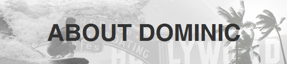 ABOUT DOMINIC